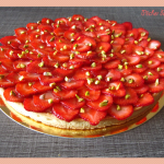 Tarte Fraises et Pistaches